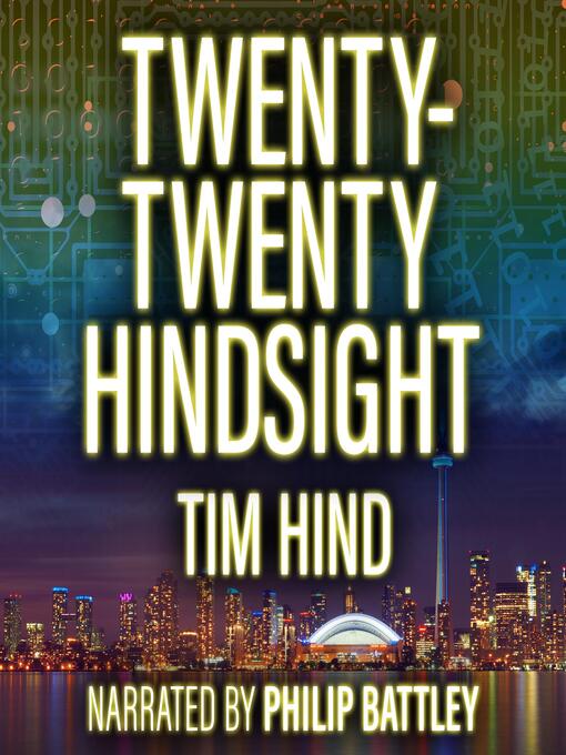Title details for Twenty-Twenty Hindsight by Tim Hind - Wait list